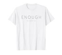 Suficiente Ya Eres Minimalista Afirmación Autoestima Camiseta