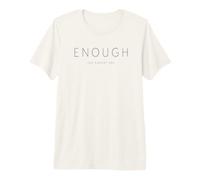 Suficiente Ya Eres Minimalista Afirmación Autoestima Camiseta Premium