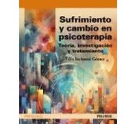 Sufrimiento y cambio en psicoterapia | Félix Inchausti Gómez