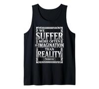 Sufrimos más a Menudo en la imaginación Séneca Cita estoicismo Camiseta sin Mangas