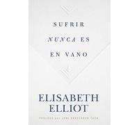 Sufrir nunca es en vano