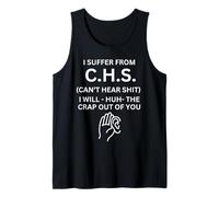 Sufro de CHS no Puedo Escuchar el Humor de éxito Camiseta sin Mangas