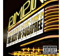 Suga Free - Why U Still Bullshittin'?: The Best Of Suga Free