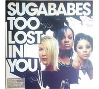 Sugababes - Too Lost in You [Vinilo]