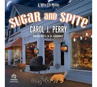 Sugar and Spite: 15 (Witch City Mysteries, 15)
