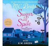 Sugar and Spite: 36 (Agatha Raisin Mysteries, 36)