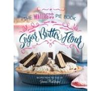 Sugar Butter Flour (ebook)