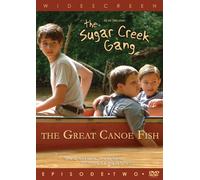 Sugar Creek Gang: Great Canoe Fish [Reino Unido] [DVD]
