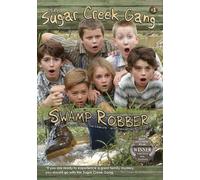 Sugar Creek Gang: Swamp Robber