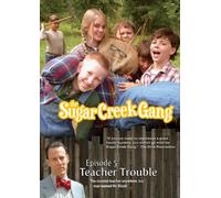 Sugar Creek Gang: Teacher Trouble [Reino Unido] [DVD]