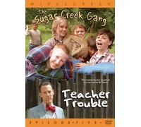 Sugar Creek Gang: Teacher Trouble [Reino Unido] [DVD]