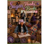 Sugar Hooks & Books Mom Coloring book (Sugar Hooks & Books Cozy Adventurers with Sugar K. Crochet and purple the cat.)