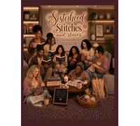Sugar, hooks & Books: Sisterhood, Stitches & Stories (Sugar Hooks & Books Cozy Adventurers with Sugar K. Crochet and purple the cat.)
