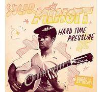 Sugar Minott - Hard Time Pressure [Vinilo]