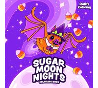 Sugar Moon Nights Square Coloring Book, Hand-Drawn Illustrations, Quirky Coloring Book, Good for All Ages (Easy Coloring Books)
