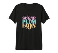Sugar Plum Fairy Azúcar-Dulce Magia Camiseta Premium