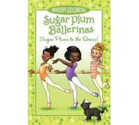 Sugar Plums to the Rescue! (Sugar Plum Ballerinas, 5)