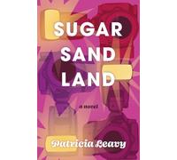 Sugar Sand Land: A Novel (The Reality Star Romance)