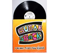 Sugar Shack - I Wanna Take You Higher [12 [Vinyl LP]
