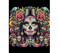 SUGAR SKULL ADULT EASY COLORING BOOK: Stress free Fun