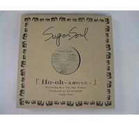 Sugar Soul - Ho-Oh (x4, Prod. By DJ Hasebe) [Vinyl Single]