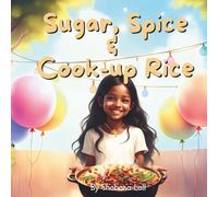 Sugar, Spice & Cook-up Rice