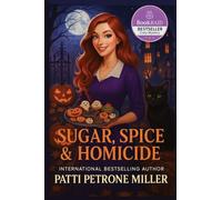 SUGAR, SPICE & HOMICIDE