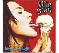 Sugarbomb - Tastes Like Sugar (US Import)
