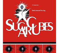 Sugarcubes - Stick Around for Joy