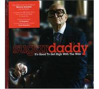 Sugardaddy - It S Good to Get High With the