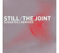 Sugarhill Gangs - Still the Joint
