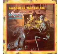 Sugarloaf - Don't Call Us We'll Call You