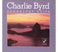 Sugarloaf Suite by Byrd, Charlie (2002-01-01)