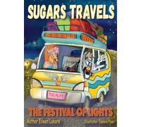 Sugars Travels: Festival of Lights