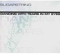 Sugarstring - Dancing with Tears in My Eyes [Import]
