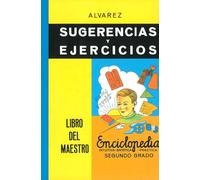 Enciclopedia Alvarez: Sugerencias Y Ejercicios. El Libro Del Maes Tro.