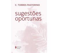 Sugestões Oportunas. Guia Para a Sabedoria