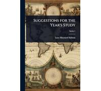Suggestions for the Year’s Study