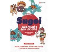 Sugoi: Japonés para viajeros (NE)
