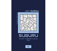 Suguru - 120 Easy To Master Puzzles 11x11 - 3 (Suguru Puzzle Book 11x11)