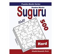 Suguru (Number Blocks): 500 Hard Puzzles (10x10): 11 (Puzzles Books Series)