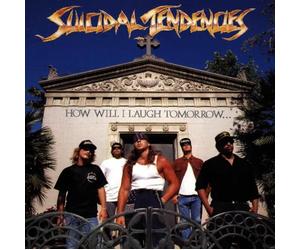 Suicidal Tendencies - how will i laugh