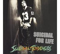 Suicidal Tendencies - SUICIDAL FOR LIFE