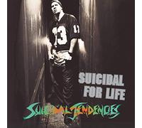 Suicidal Tendencies - Suicidal for Life