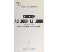 Suicide Au Jour Le Jour (ebook)