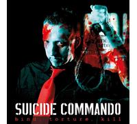 Suicide Commando - Bind, Torture, Kill [Vinilo]