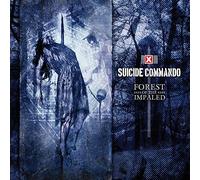 Suicide Commando - Forest Of The Impaled