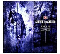 Suicide commando - Forest of the impaled