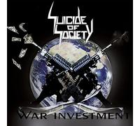 Suicide of Society - War Investment