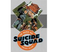 Suicide Squad the Silver Age 1